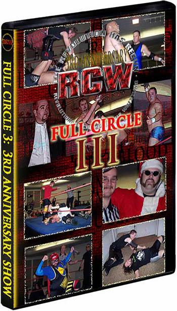 RCW: Full Circle 3